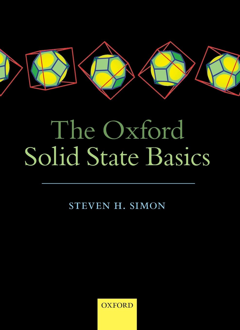 The Oxford Solid State Basics