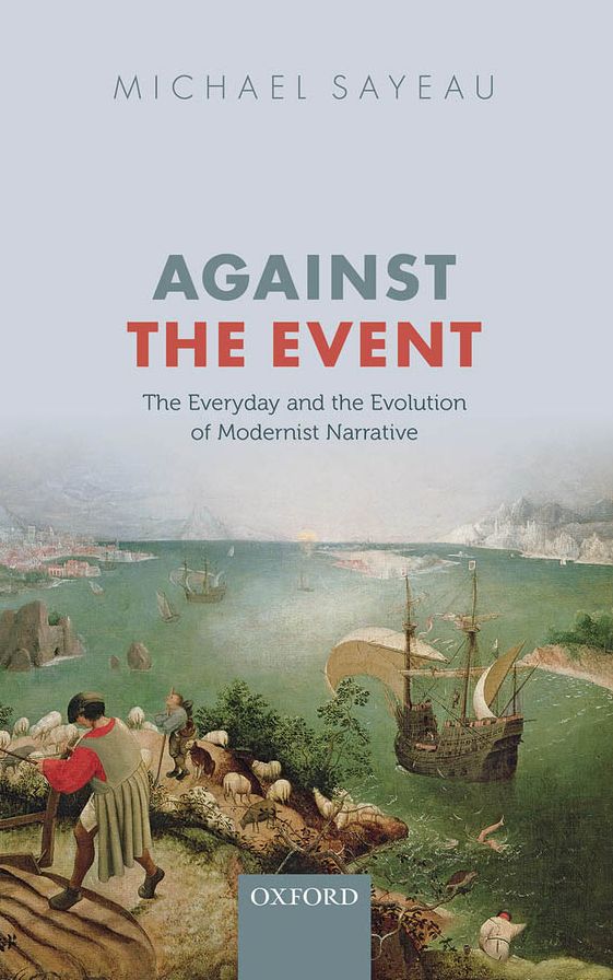 Against the Event: Everyday and Evolution of Modernist Narrative