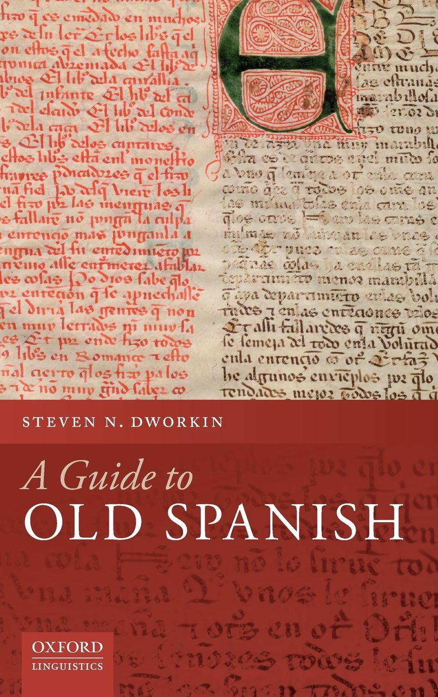 A Guide to Old Spanish