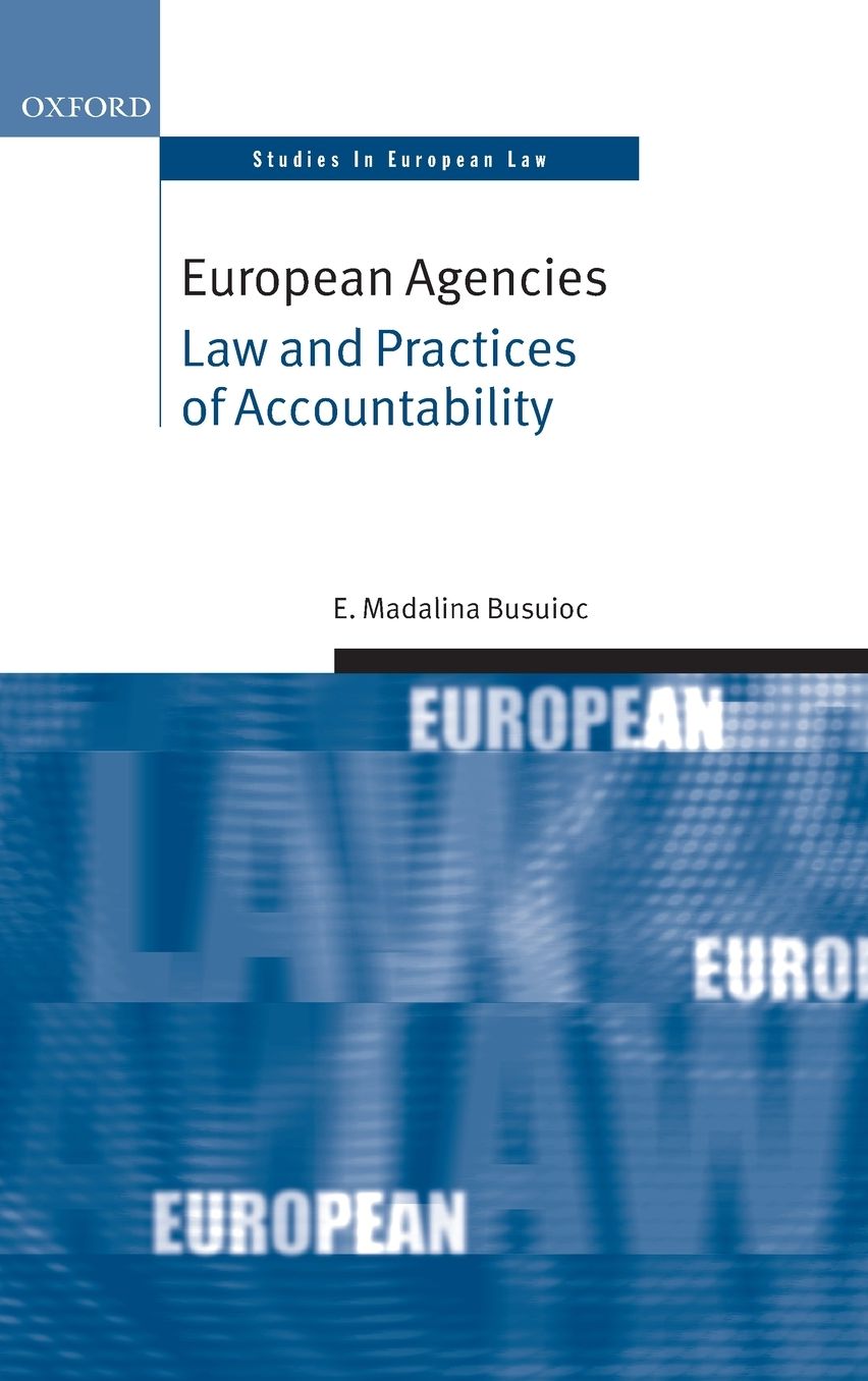 European Agencies: Law and Practices of Accountability