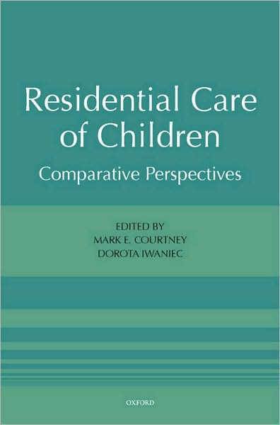 Residential Care of Children: Comparative Perspectives