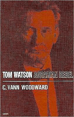 Tom Watson: Agrarian Rebel