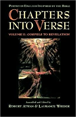 Chapters into Verse: Poetry in English Inspired by the Bible: Volume 1: Genesis to Malachi