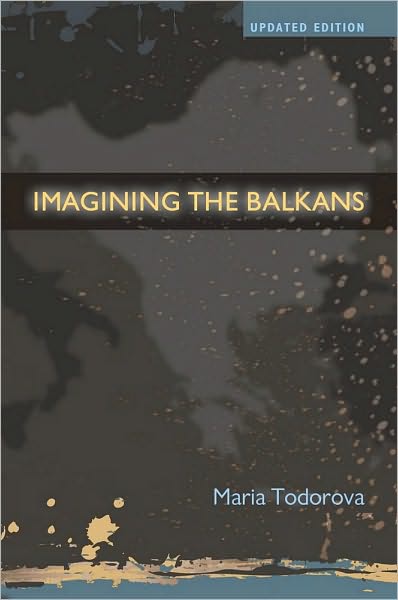 Imagining the Balkans