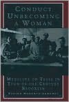 Conduct Unbecoming a Woman: Medicine on Trial in Turn-of-the-Century Brooklyn