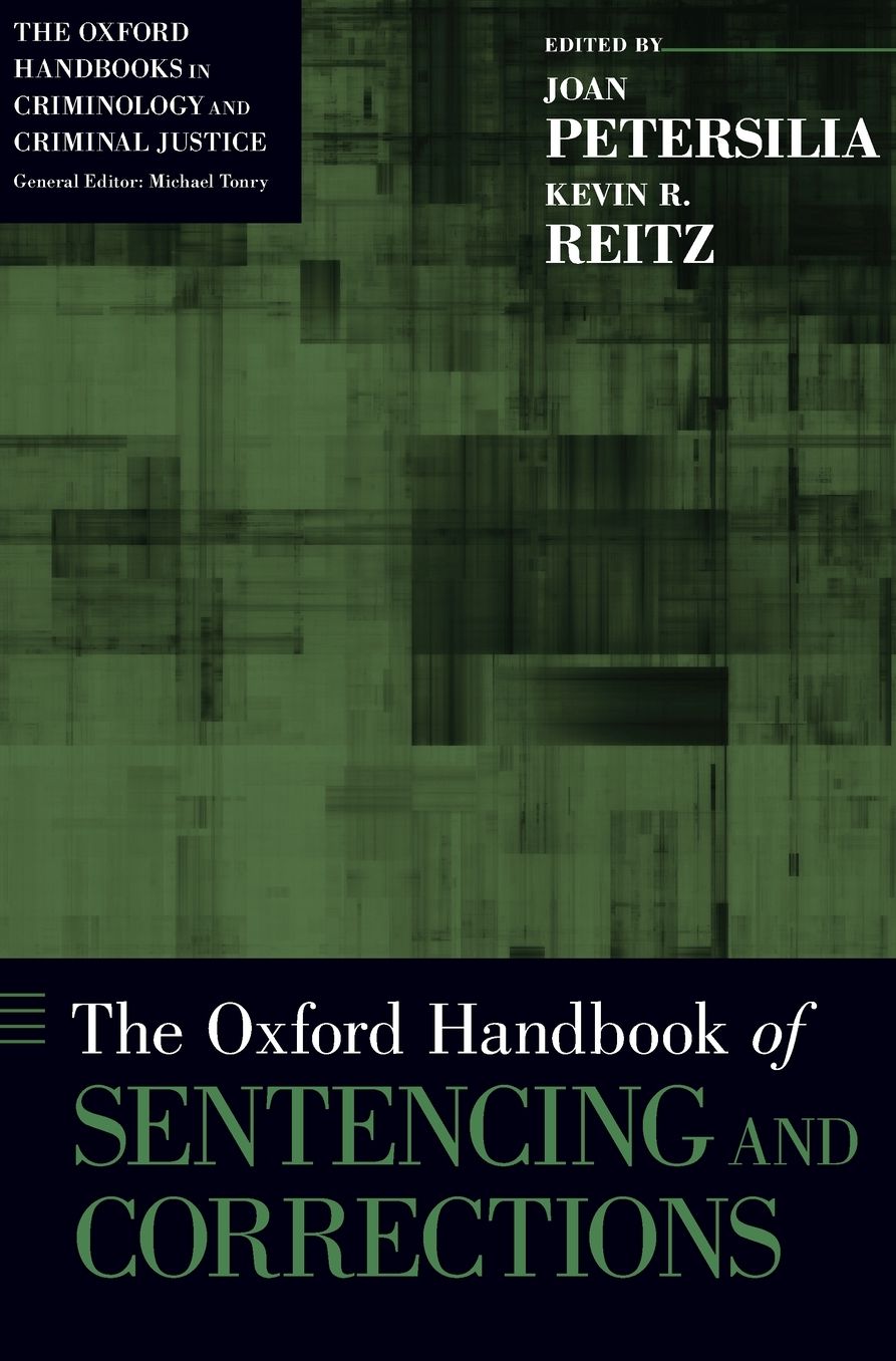 The Oxford Handbook of Sentencing and Corrections