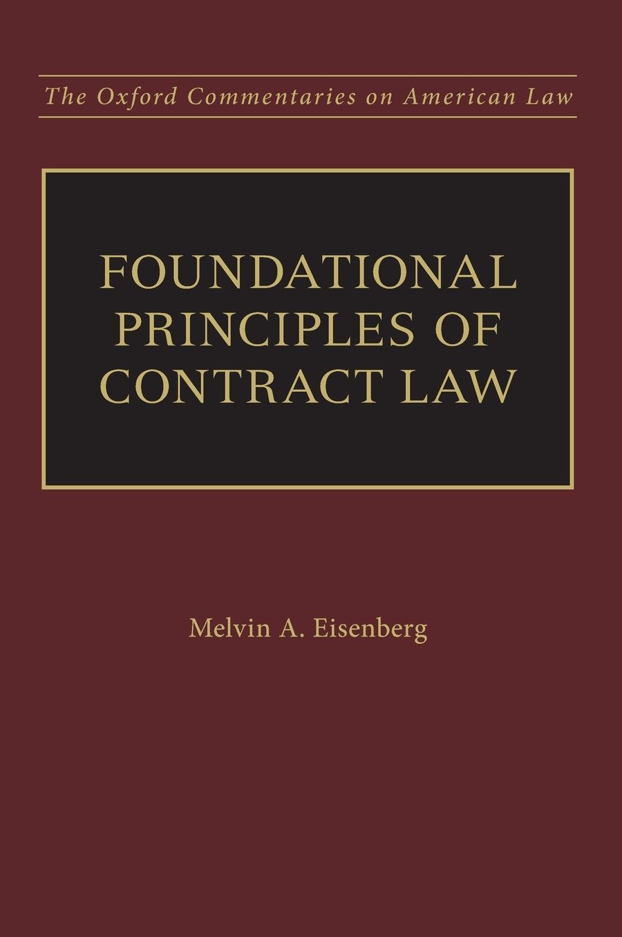 Foundational Principles of Contract Law