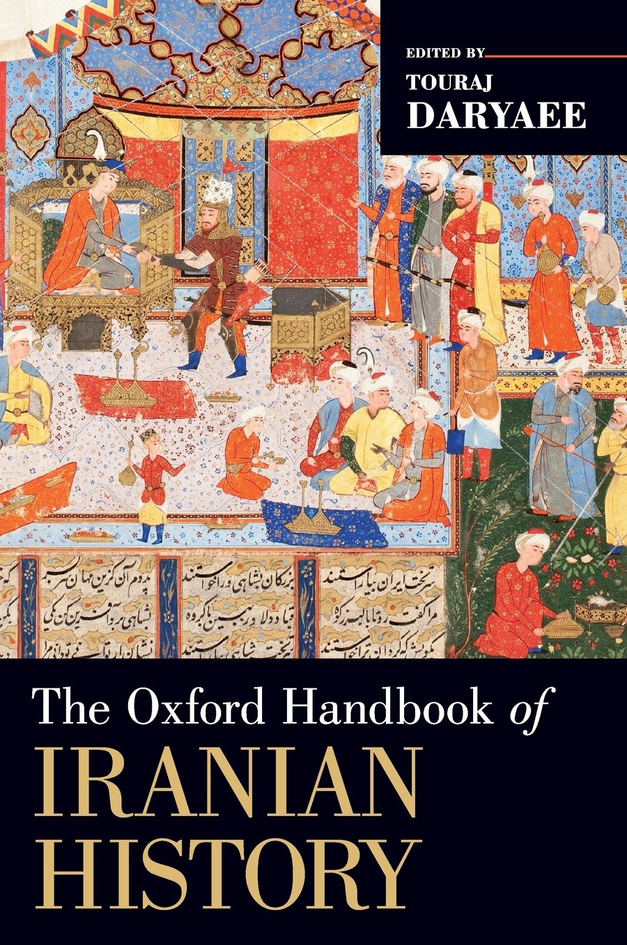 The Oxford Handbook of Iranian History