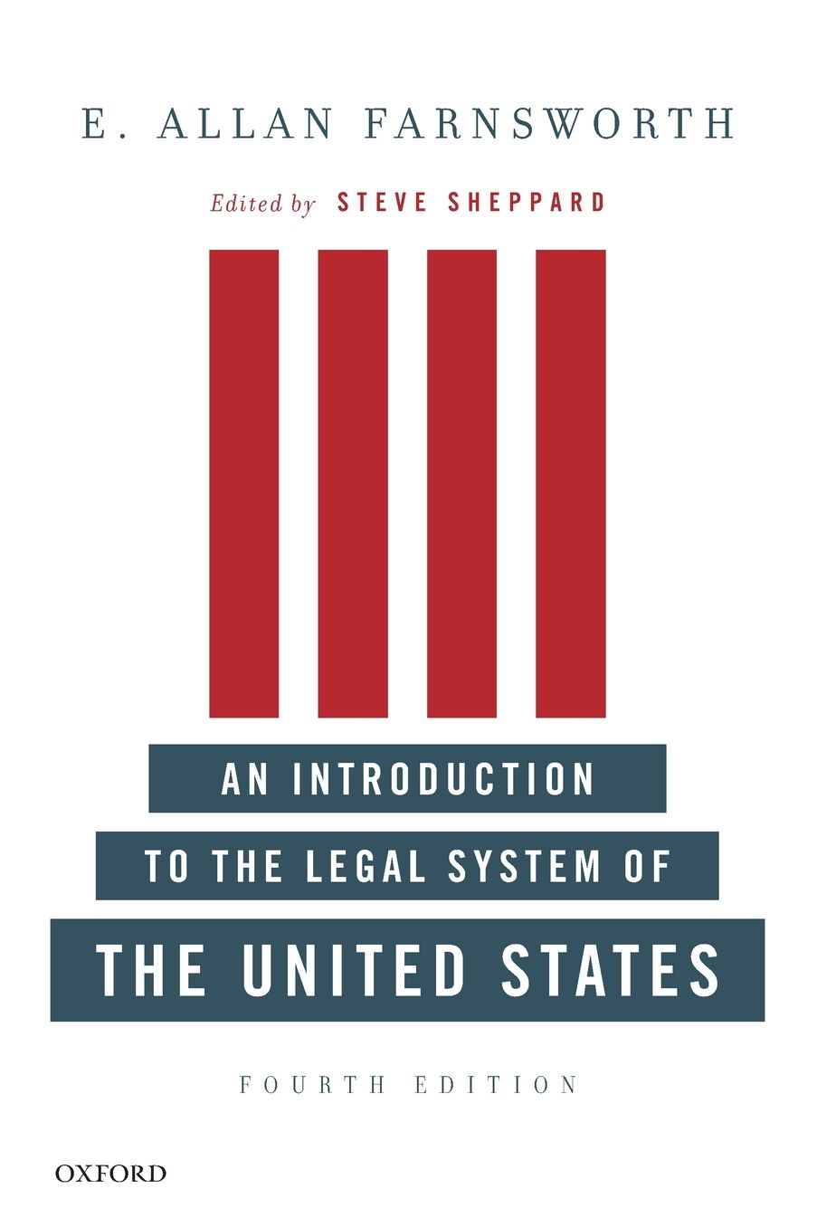 An Introduction to the Legal System of the United States, Fourth Edition