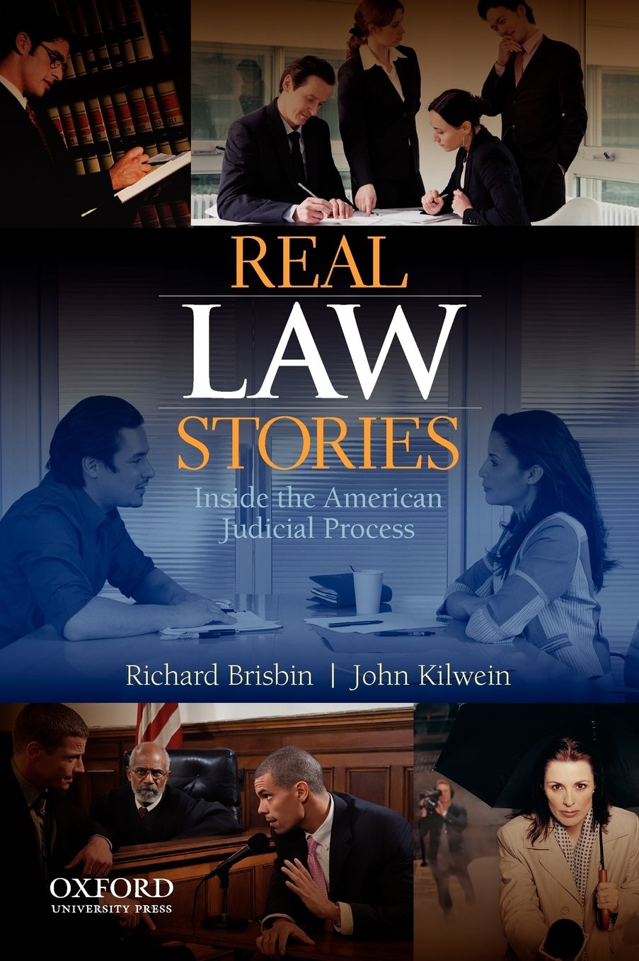 Real Law Stories: Inside the American Judicial Process