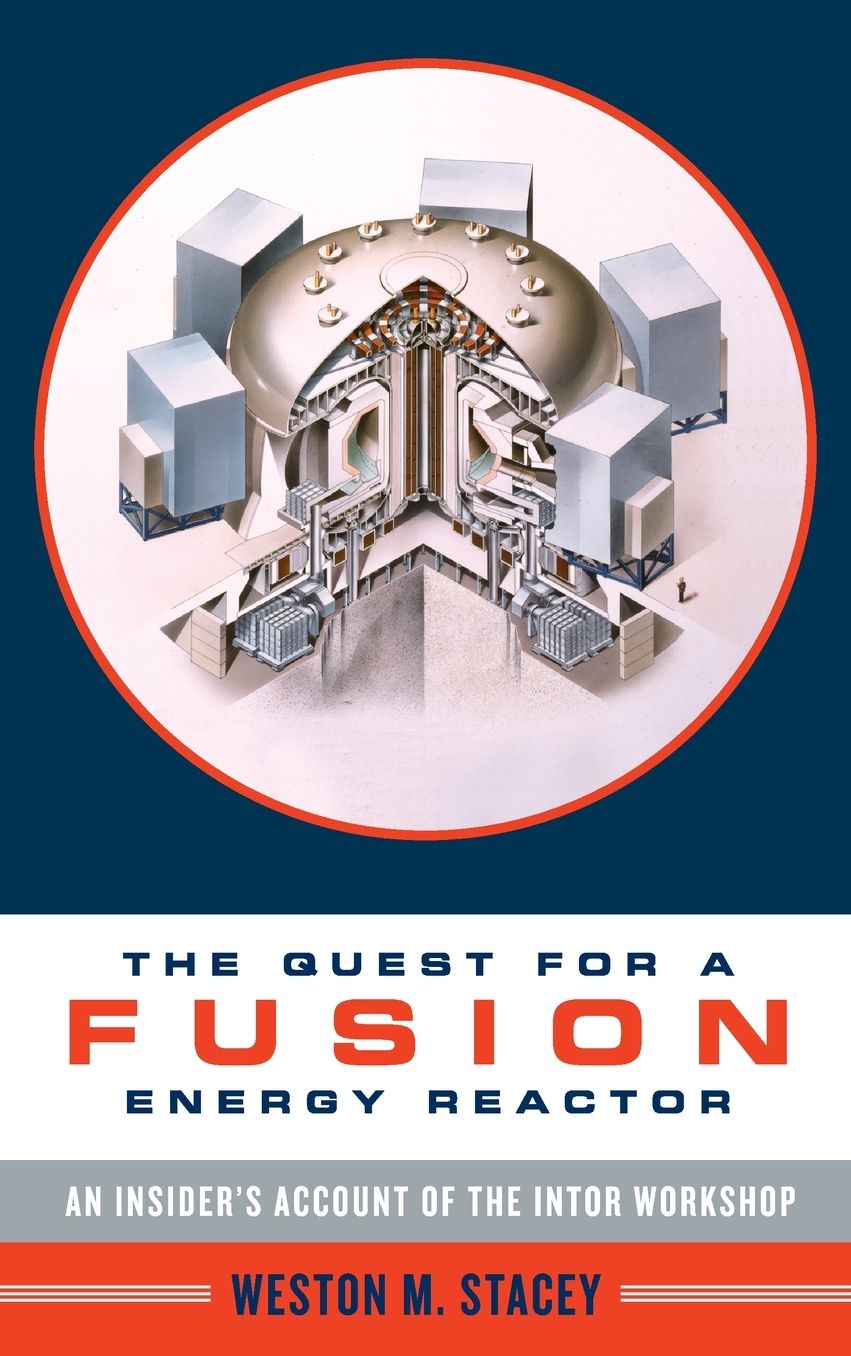 The Quest for a Fusion Energy Reactor: An Insider's Account of the INTOR Workshop