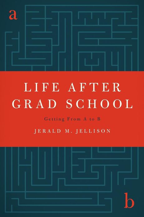 Life After Grad School: Getting From A to B