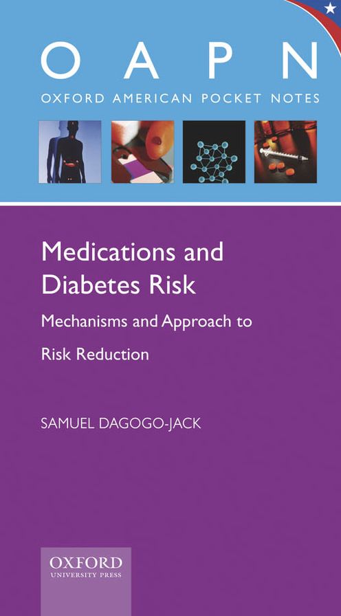 Medications and Diabetes Risk: Mechanisms and Approach to Risk Reduction