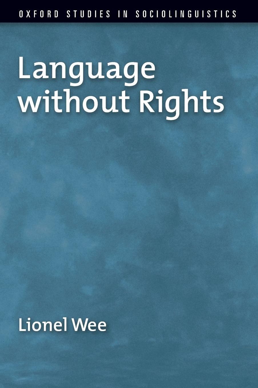 Language without Rights