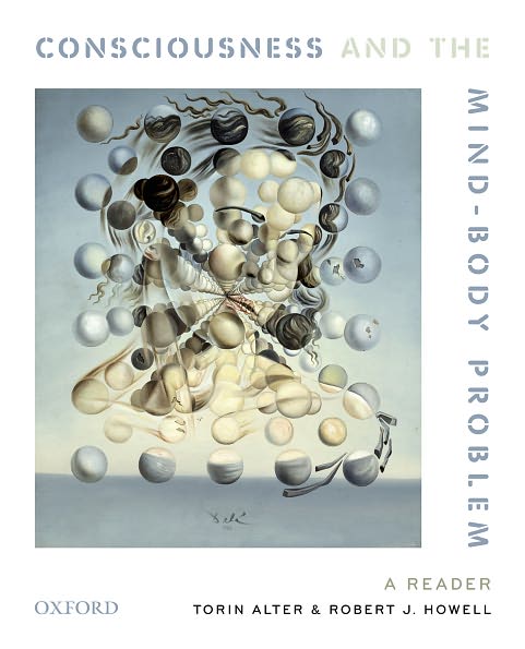 Consciousness and the Mind-Body Problem: A Reader