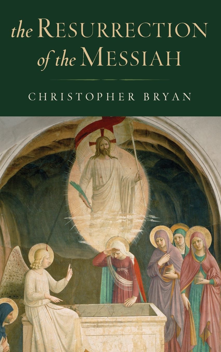 The Resurrection of the Messiah
