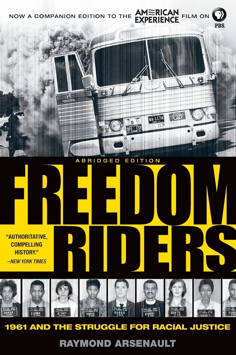 Freedom Riders: 1961 and the Struggle for Racial Justice Abridged