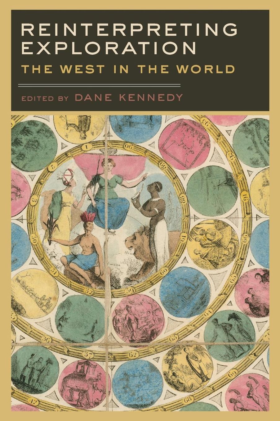 Reinterpreting Exploration: The West in the World