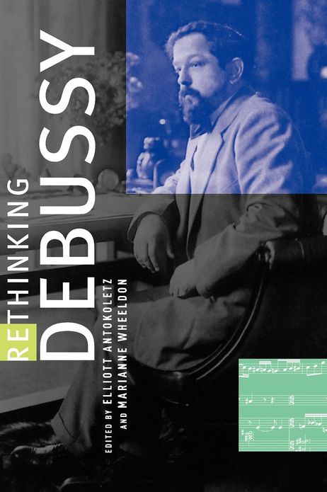 Rethinking Debussy