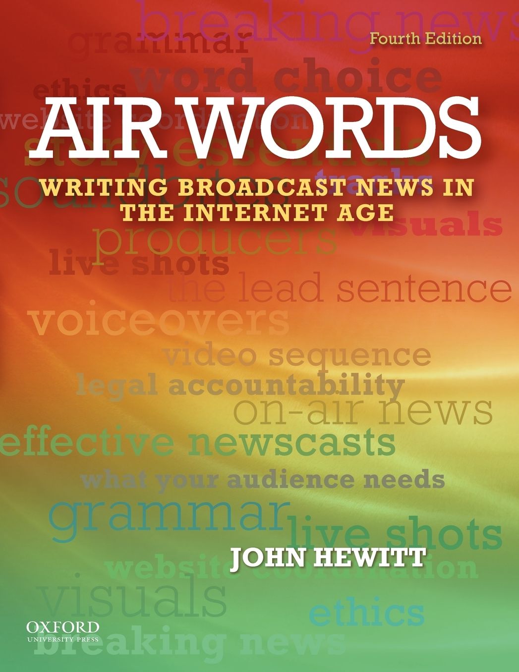 Air Words: Writing Broadcast News in the Internet Age