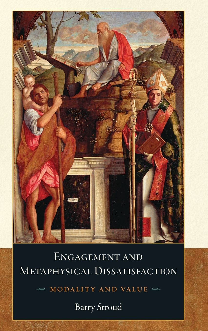 Engagement and Metaphysical Dissatisfaction: Modality and Value