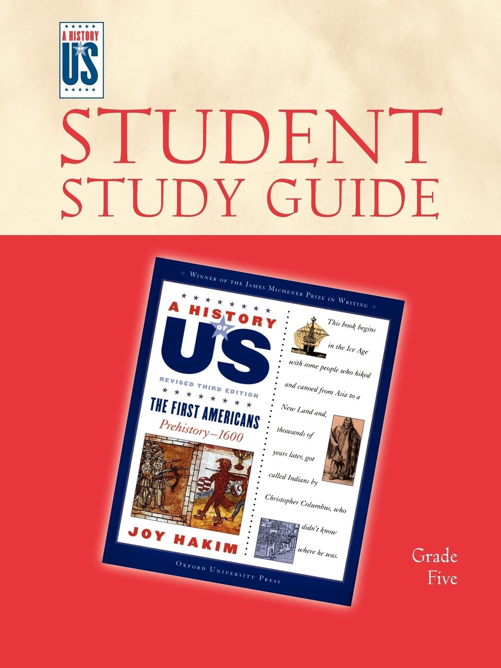 The First Americans: Elementary Grades Teaching Guide, A History of US Book 1