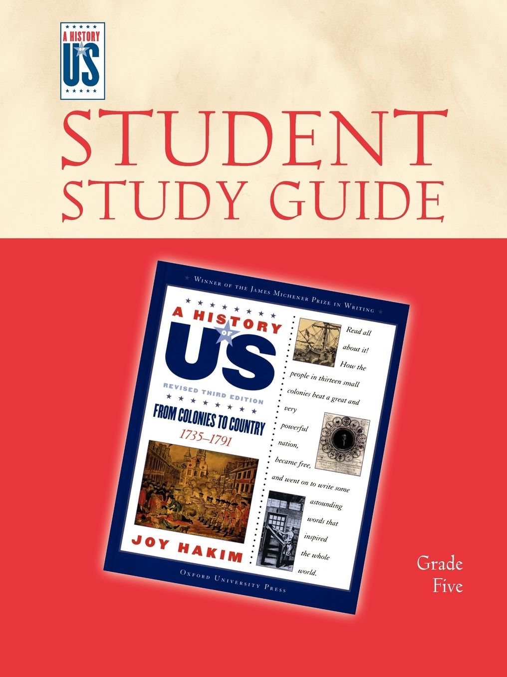 From Colonies to Country: Elementary Grades Student Study Guide, A History of US Book 3