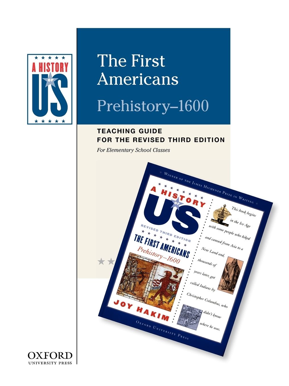 The First Americans: Elementary Grades Teaching Guide, A History of US Book 1