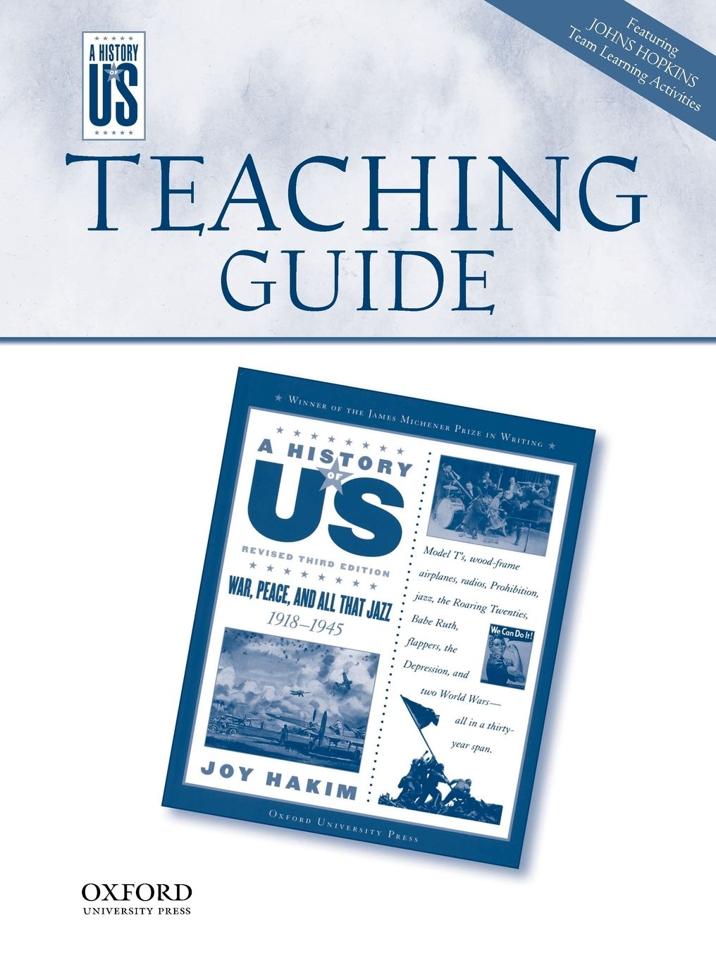 War, Peace, and All That Jazz: Eighth Grade Teaching Guide, A History of US Book 9