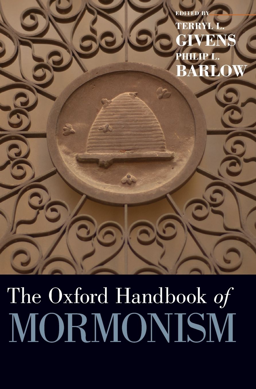 The Oxford Handbook of Mormonism