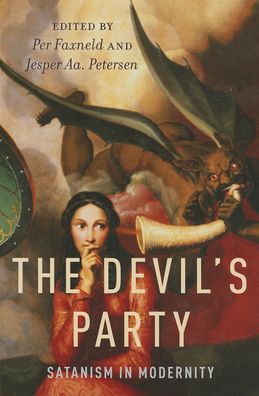 The Devil's Party: Satanism in Modernity