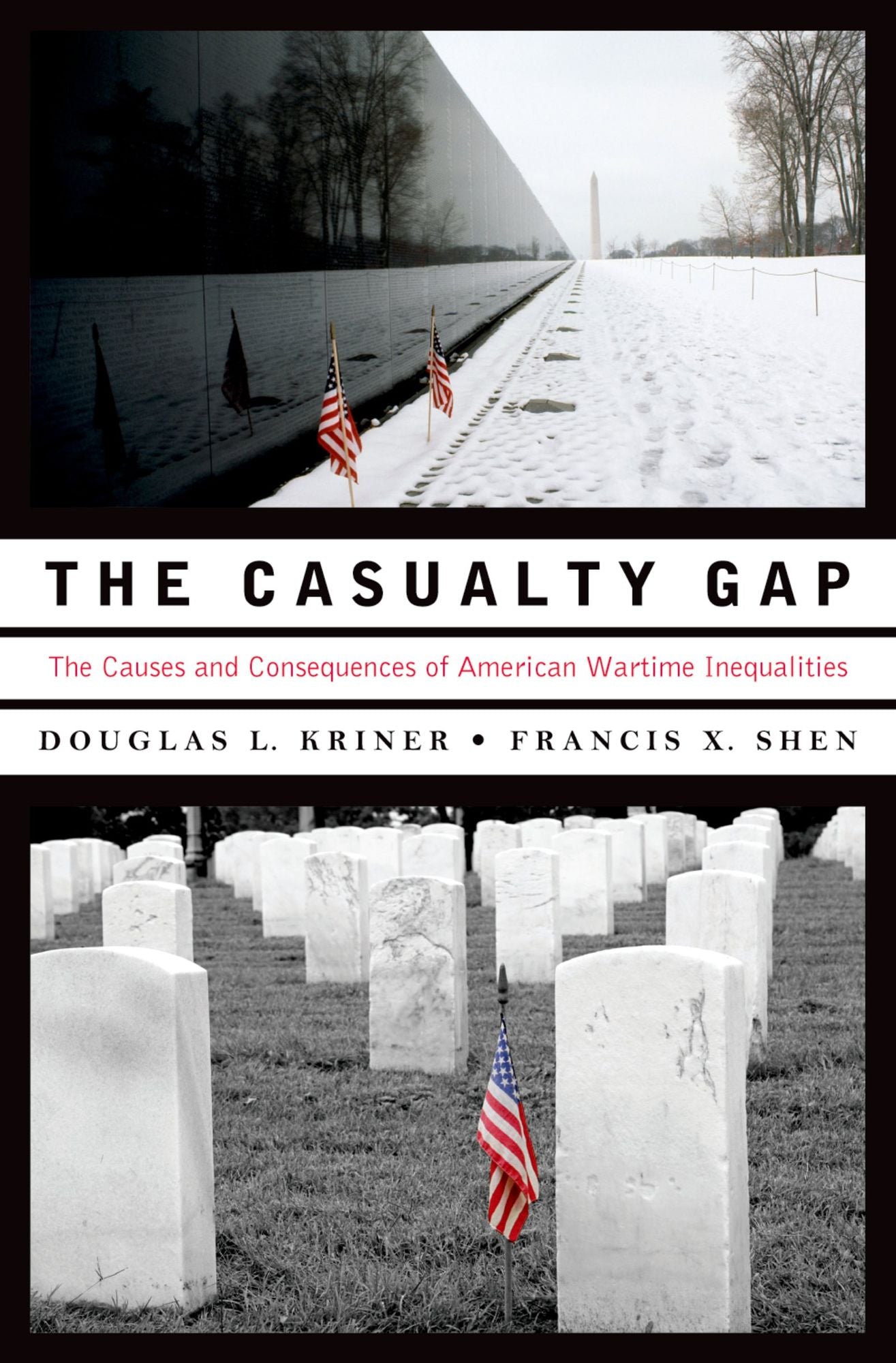 The Casualty Gap: The Causes and Consequences of American Wartime Inequalities