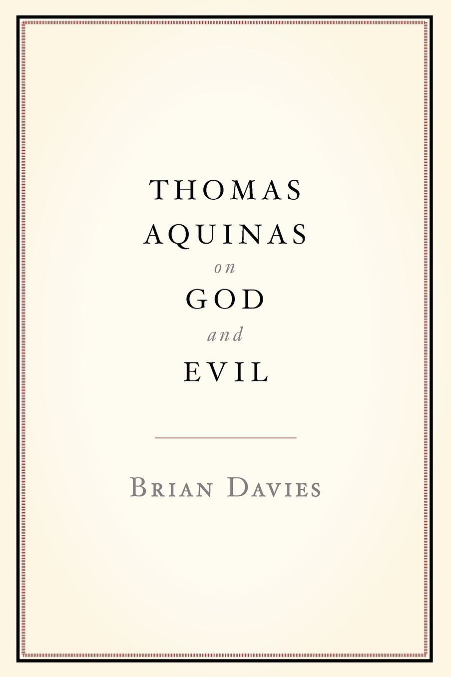 Thomas Aquinas on God and Evil