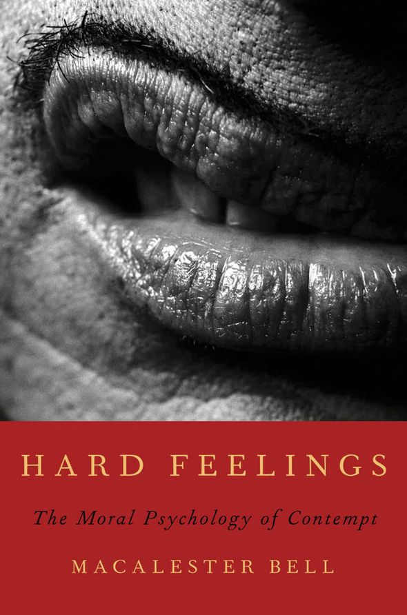 Hard Feelings: The Moral Psychology of Contempt