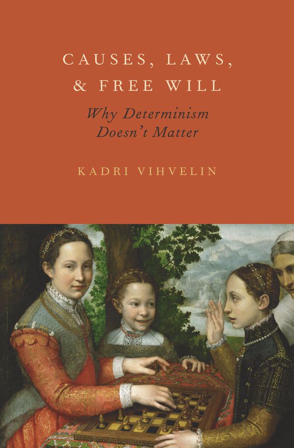Causes, Laws, and Free Will: Why Determinism Doesn't Matter