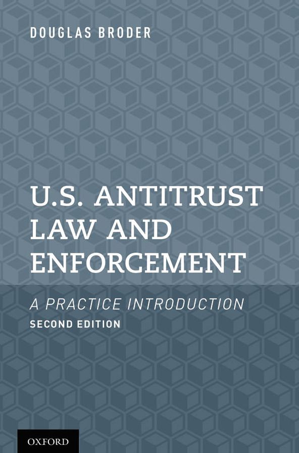 U.S. Antitrust Law and Enforcement: A Practice Introduction