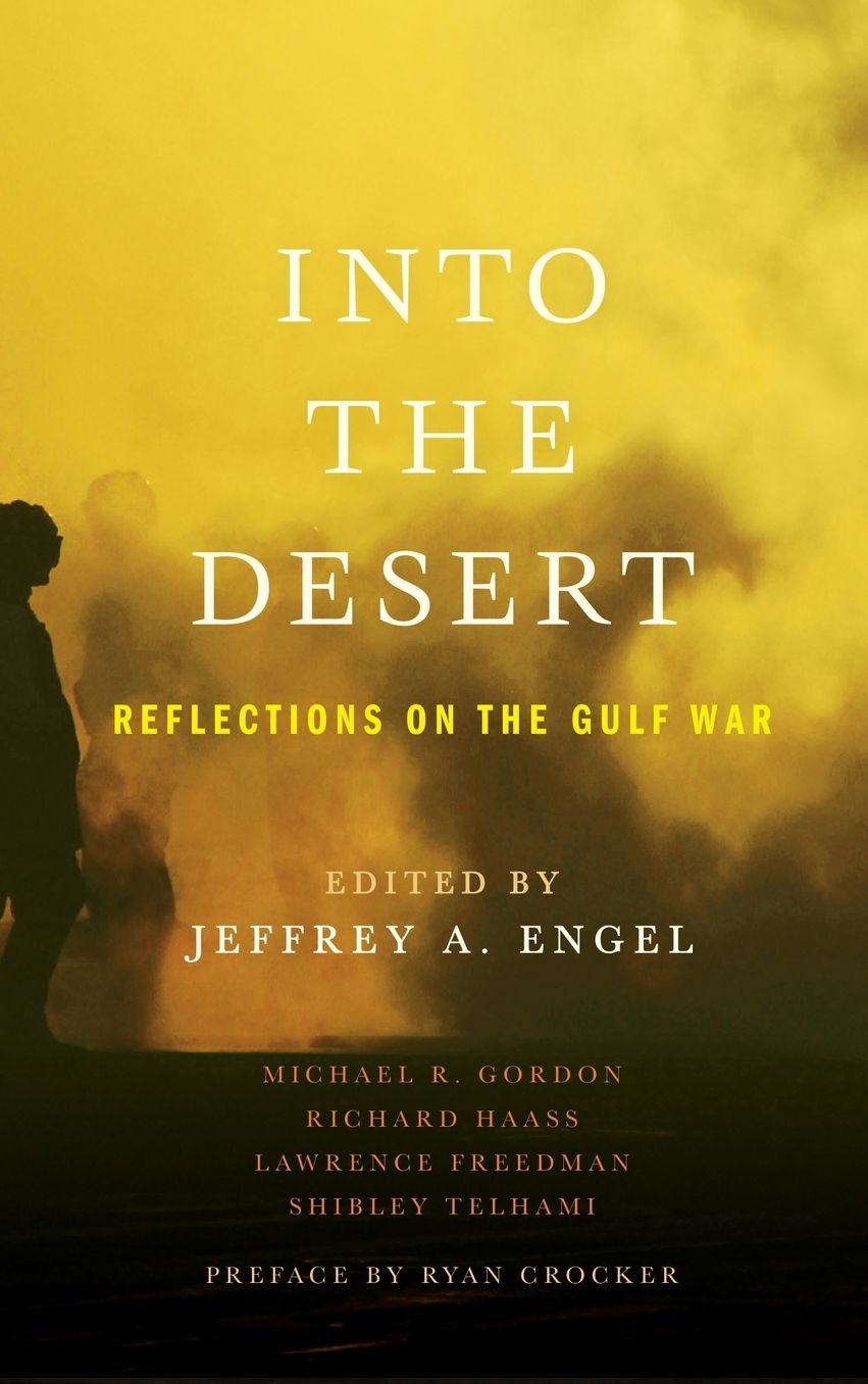 Into the Desert: Reflections on the Gulf War