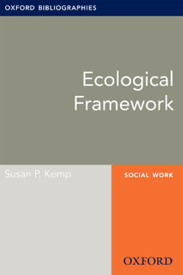 Ecological Framework: Oxford Bibliographies Online Research Guide