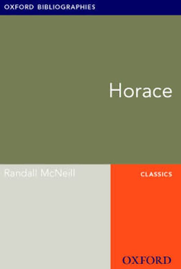 Horace: Oxford Bibliographies Online Research Guide