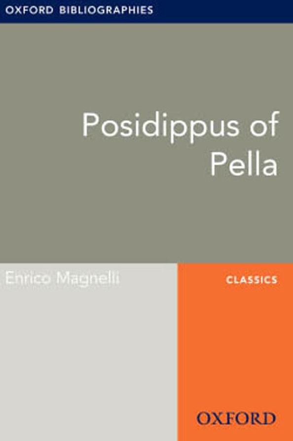 Posidippus of Pella: Oxford Bibliographies Online Research Guide