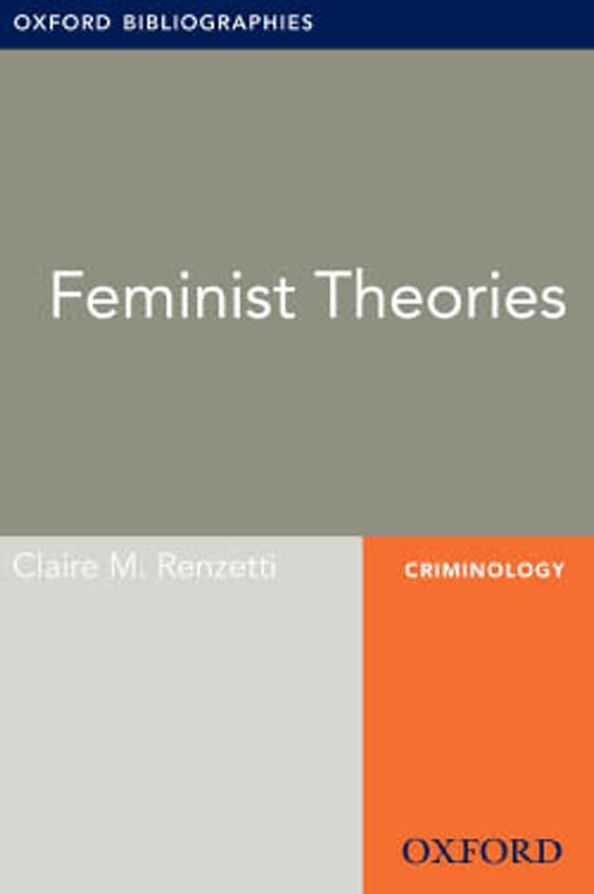 Feminist Theories: Oxford Bibliographies Online Research Guide