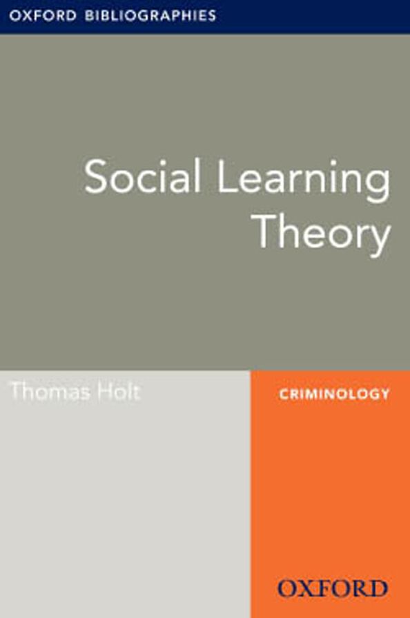 Social Learning Theory: Oxford Bibliographies Online Research Guide