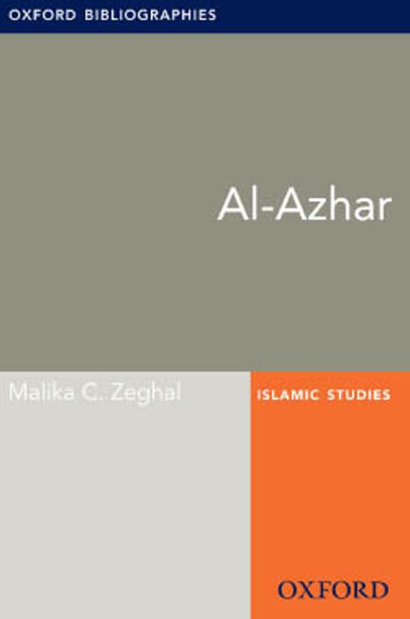 Al-Azhar: Oxford Bibliographies Online Research Guide
