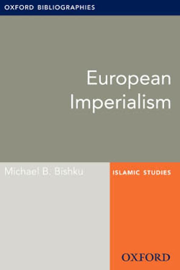 European Imperialism: Oxford Bibliographies Online Research Guide
