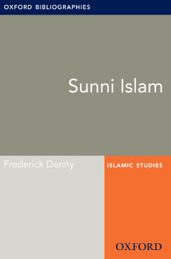 Sunni Islam: Oxford Bibliographies Online Research Guide