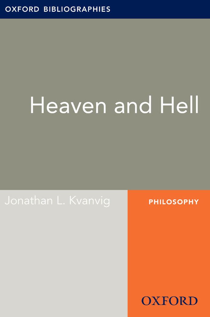 Heaven and Hell: Oxford Bibliographies Online Research Guide