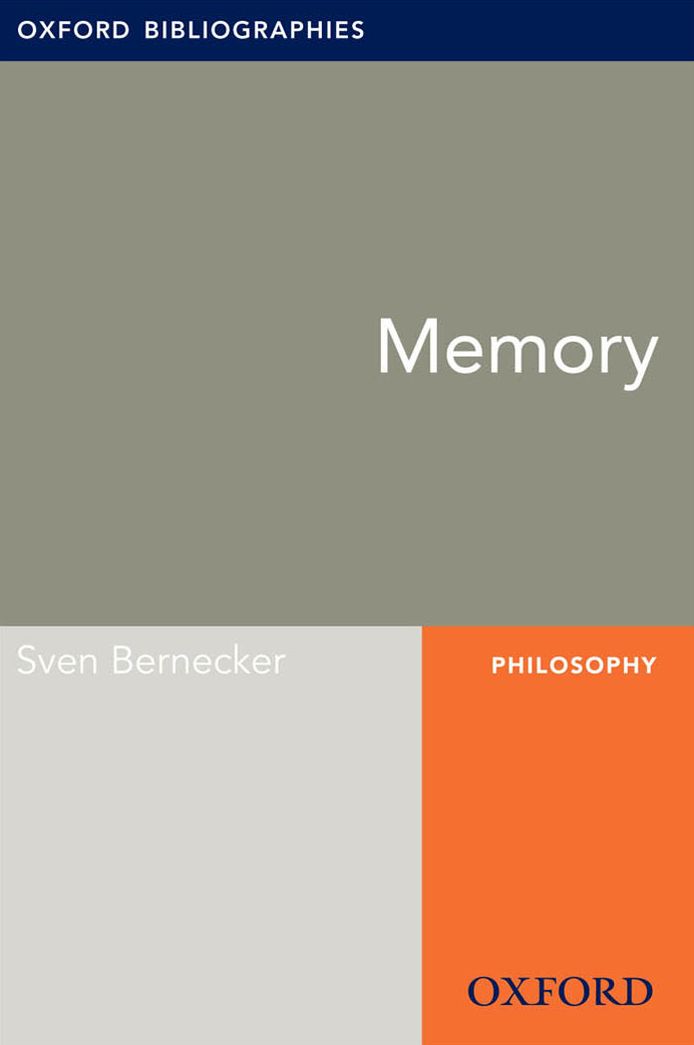 Memory: Oxford Bibliographies Online Research Guide