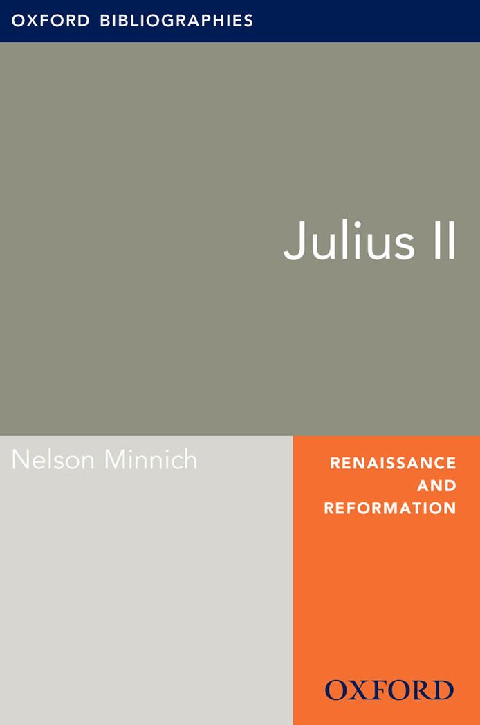 Julius II: Oxford Bibliographies Online Research Guide