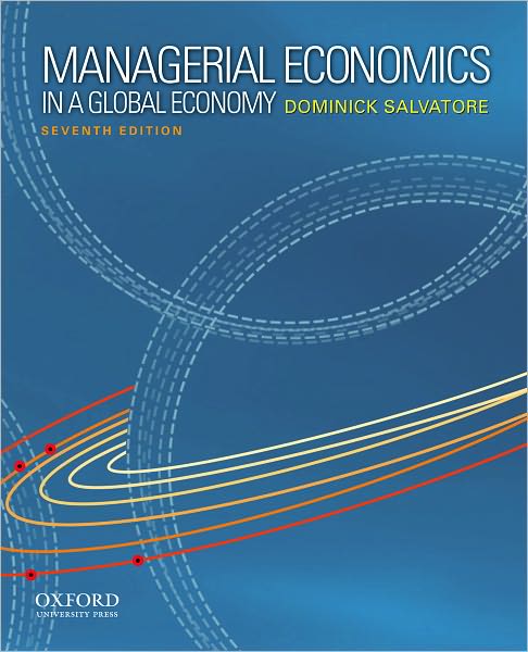 Managerial Economics in a Global Economy