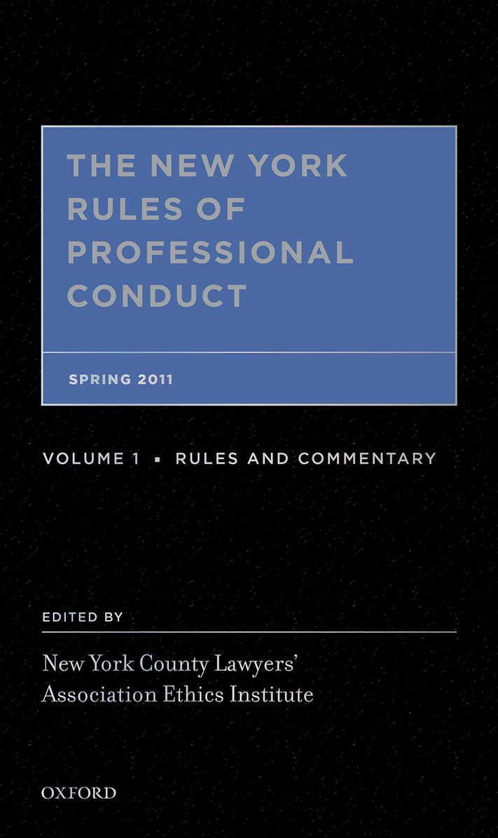 The New York Rules of Professional Conduct: Spring 2011